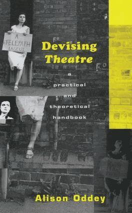 bokomslag Devising Theatre