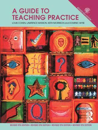 Louis Cohen, Lawrence Manion, Keith Morrison, Dominic Wyse - Guide to Teaching Practice, Inbunden