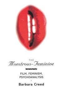 bokomslag The Monstrous-Feminine