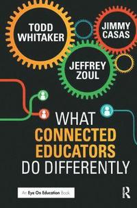 bokomslag What Connected Educators Do Differently