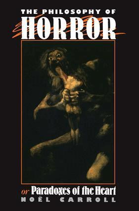 Noel Carroll - Philosophy of Horror, Inbunden