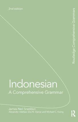 James Neil Sneddon, K Alexander Adelaar, Dwi Djenar, Michael Ewing - Indonesian: A Comprehensive Grammar, Inbunden