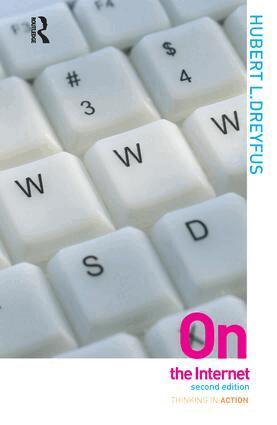 Hubert L. Dreyfus - On the Internet, Inbunden