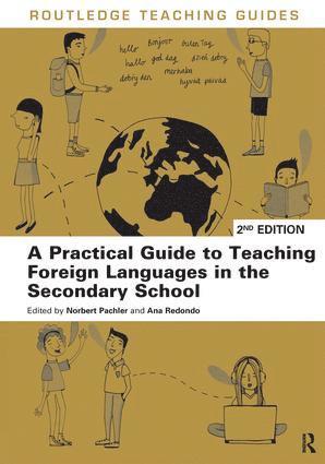 A Practical Guide to Teaching Foreign Languages in the Secondary School 1