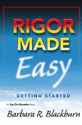 Barbara R. Blackburn - Rigor Made Easy, Inbunden