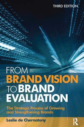Leslie de Chernatony - From Brand Vision to Brand Evaluation, Inbunden