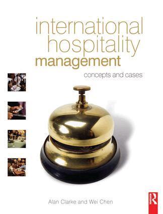 Alan Clarke, Wei Chen - International Hospitality Management, Inbunden