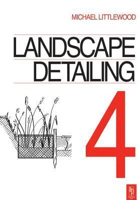 Landscape Detailing Volume 4 1