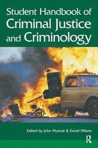 bokomslag Student Handbook of Criminal Justice and Criminology