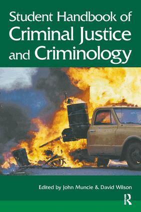 John Muncie, David Wilson - Student Handbook of Criminal Justice and Criminology, Inbunden