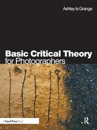 bokomslag Basic Critical Theory for Photographers