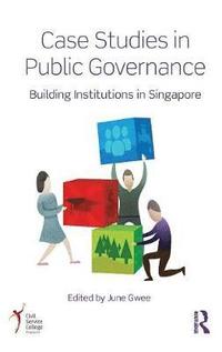 bokomslag Case Studies in Public Governance