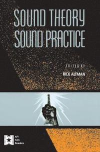 bokomslag Sound Theory/Sound Practice