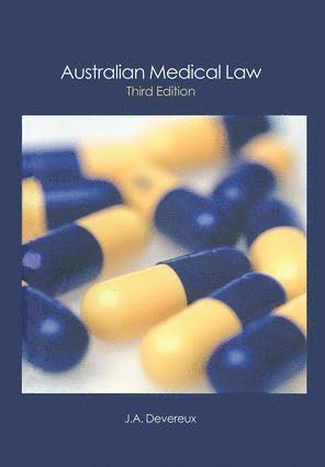 John Devereux, Australia) Devereux, John (University of Queensland - Australian Medical Law, Inbunden
