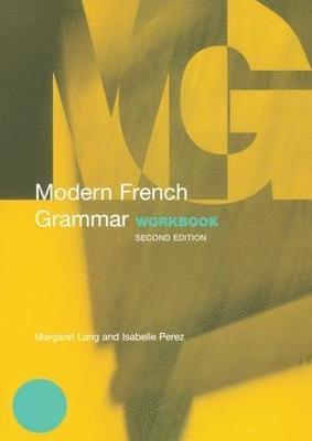 Modern French Grammar Workbook 1
