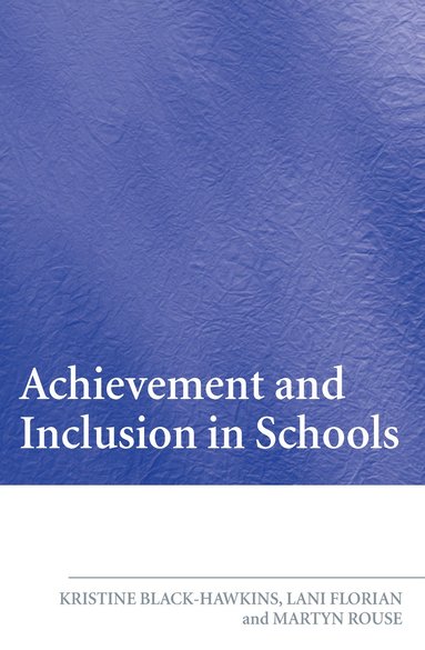 bokomslag Achievement and Inclusion in Schools