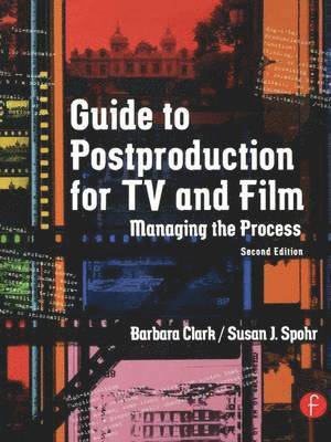 Guide to Postproduction for TV and Film 1