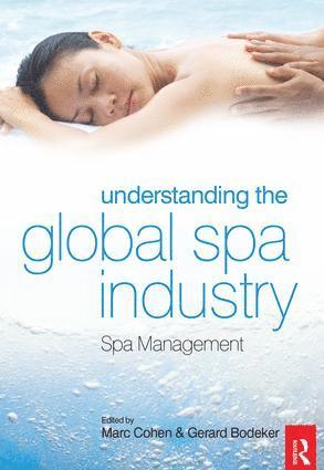 bokomslag Understanding the Global Spa Industry