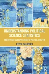 bokomslag Understanding Political Science Statistics