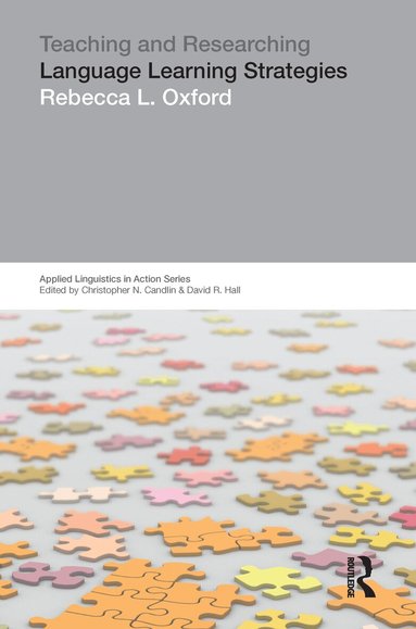 Rebecca L. Oxford - Teaching & Researching: Language Learning Strategies, Inbunden