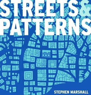 Stephen Marshall - Streets and Patterns, Inbunden