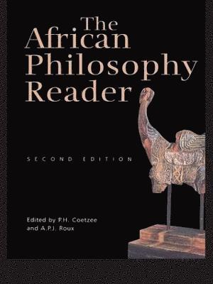 The African Philosophy Reader 1