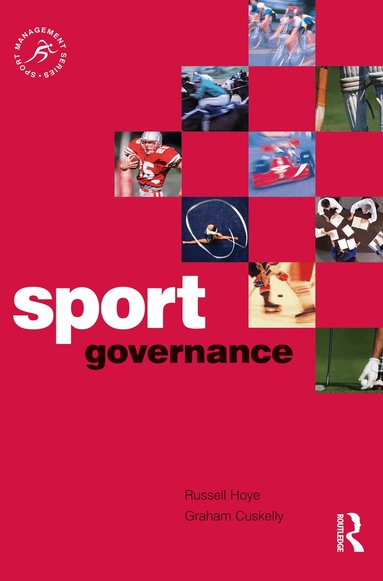 Russell Hoye, Graham Cuskelly - Sport Governance, Inbunden