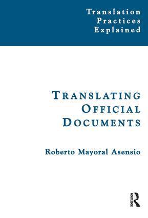 Roberto Mayoral Asensio - Translating Official Documents, Inbunden