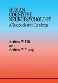 bokomslag Human Cognitive Neuropsychology