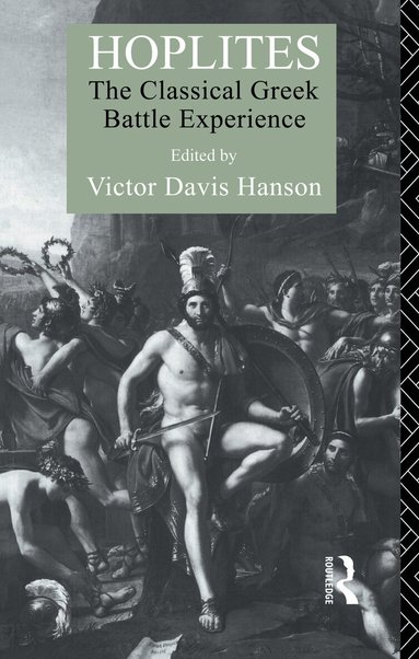 Victor Davis Hanson - Hoplites, Inbunden