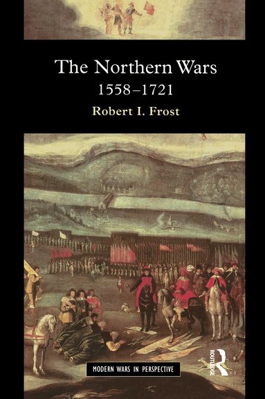 Robert I. Frost - Northern Wars, Inbunden