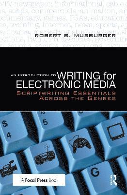 An Introduction to Writing for Electronic Media 1