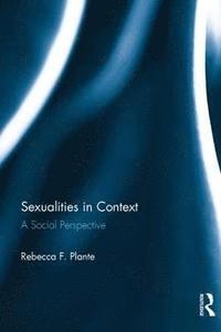 bokomslag Sexualities in Context