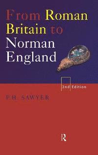 bokomslag From Roman Britain to Norman England