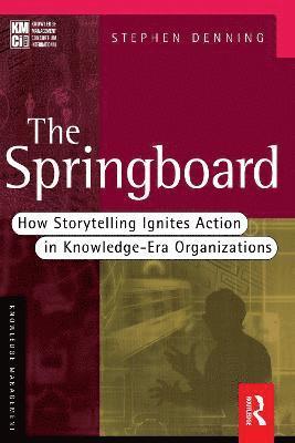 Stephen Denning - Springboard, Inbunden