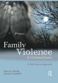 bokomslag Family Violence and Criminal Justice