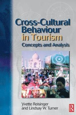 bokomslag Cross-Cultural Behaviour in Tourism