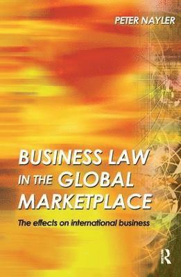 bokomslag Business Law in the Global Marketplace