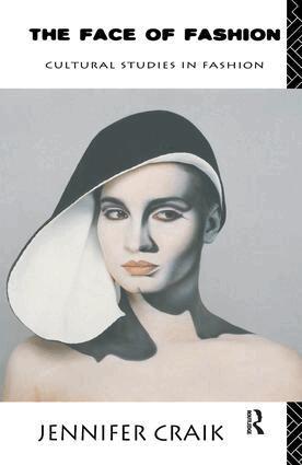Jennifer Craik - Face of Fashion, Inbunden