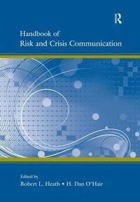 bokomslag Handbook of Risk and Crisis Communication