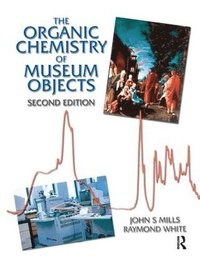 bokomslag Organic Chemistry of Museum Objects