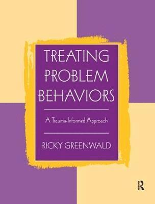 Treating Problem Behaviors 1