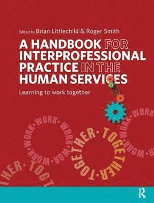 bokomslag A Handbook for Interprofessional Practice in the Human Services