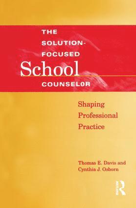 bokomslag Solution-Focused School Counselor