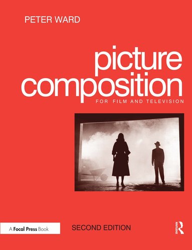 Peter Ward - Picture Composition, Inbunden