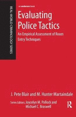 Evaluating Police Tactics 1