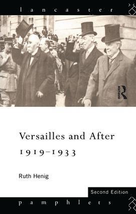 Versailles and After, 1919-1933 1