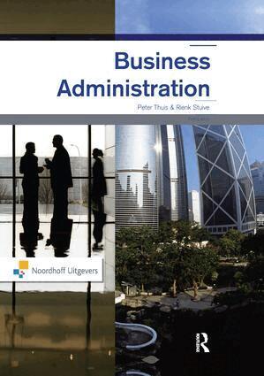 Peter Thuis, Rienk Stuive - Business Administration, Inbunden