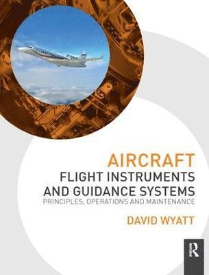 Aircraft Flight Instruments and Guidance Systems 1