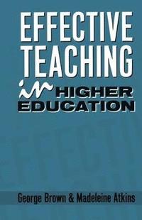 bokomslag Effective Teaching in Higher Education